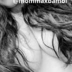 mommaxbambi Profile Picture
